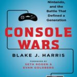 خرید و دانلود نسخه کامل کتاب Console Wars: Sega, Nintendo, and the Battle that Defined a Generation