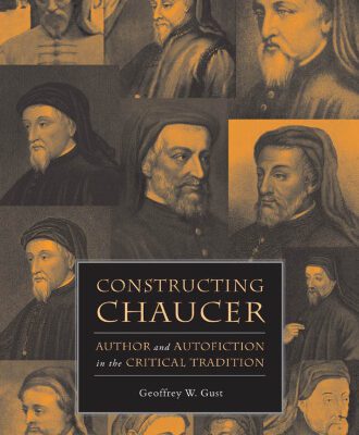 خرید و دانلود نسخه کامل کتاب Constructing Chaucer: Author and Autofiction in the Critical Tradition