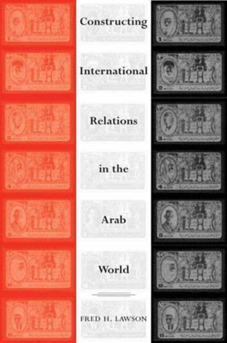 خرید و دانلود نسخه کامل کتاب Constructing International Relations in the Arab World_68f7c84e33717.jpeg خرید و دانلود نسخه کامل کتاب Constructing International Relations in the Arab World