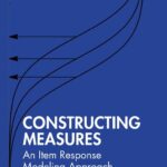 خرید و دانلود نسخه کامل کتاب Constructing Measures: An Item Response Modeling Approach