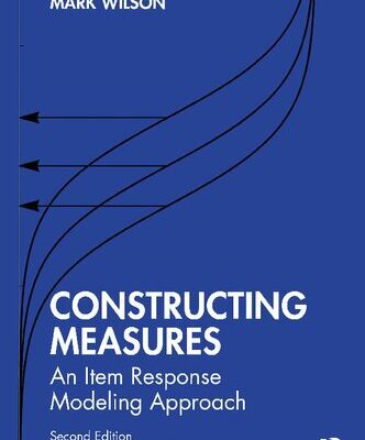 خرید و دانلود نسخه کامل کتاب Constructing Measures: An Item Response Modeling Approach