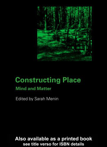 خرید و دانلود نسخه کامل کتاب Constructing place: Mind and the Matter of Place-Making_68f799caddd0d.jpeg خرید و دانلود نسخه کامل کتاب Constructing place: Mind and the Matter of Place-Making