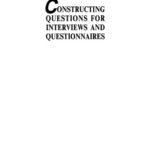 خرید و دانلود نسخه کامل کتاب Constructing Questions for Interviews and Questionnaires: Theory and Practice in Social Research