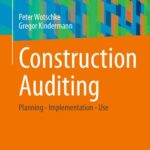 خرید و دانلود نسخه کامل کتاب Construction Auditing: Planning – Implementation – Use