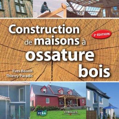 خرید و دانلود نسخه کامل کتاب Construction de maisons a ossature bois