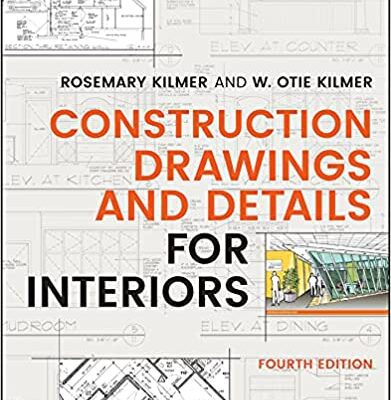 خرید و دانلود نسخه کامل کتاب Construction Drawings and Details for Interiors (4th Edition) –  +  Pdf