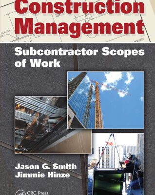 خرید و دانلود نسخه کامل کتاب Construction Management: Subcontractor Scopes of Work