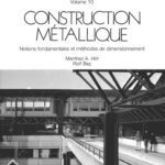 خرید و دانلود نسخه کامل کتاب Construction metallique : Notions fondamentales et methodes de dimensionnement  French