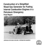 خرید و دانلود نسخه کامل کتاب Construction of a Simplified Wood Gas Generator for Fueling Internal Combustion Engines in a Petroleum Emergency