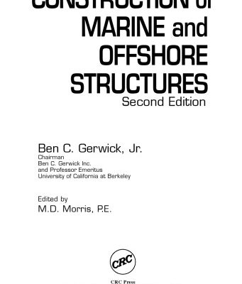 خرید و دانلود نسخه کامل کتاب Construction of Marine and Offshore Structures, Second Edition