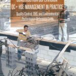 خرید و دانلود نسخه کامل کتاب Construction Supervision QC + HSE Management in Practice: Quality Control, OHS, and Environmental Performance Reference Guide