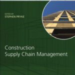 خرید و دانلود نسخه کامل کتاب Construction supply chain management: concepts and case studies