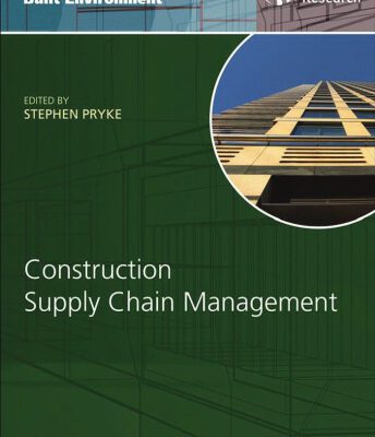 خرید و دانلود نسخه کامل کتاب Construction supply chain management: concepts and case studies