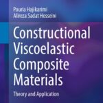 خرید و دانلود نسخه کامل کتاب Constructional Viscoelastic Composite Materials: Theory and Application