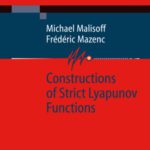 خرید و دانلود نسخه کامل کتاب Constructions of Strict Lyapunov Functions