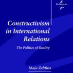 خرید و دانلود نسخه کامل کتاب Constructivism in International Relations: The Politics of Reality