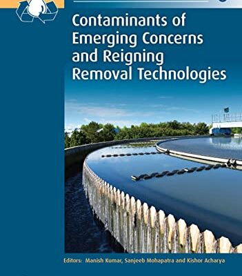 خرید و دانلود نسخه کامل کتاب Contaminants of Emerging Concerns and Reigning Removal Technologies