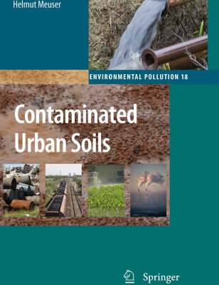 خرید و دانلود نسخه کامل کتاب Contaminated Urban Soils