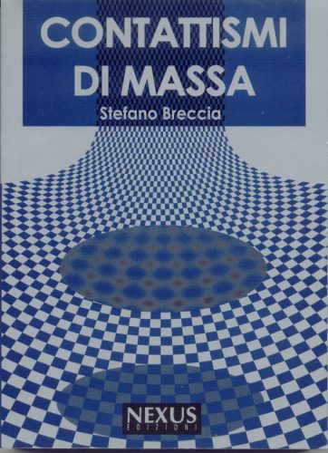 خرید و دانلود نسخه کامل کتاب Contattismi di massa_68edfc93de753.jpeg خرید و دانلود نسخه کامل کتاب Contattismi di massa