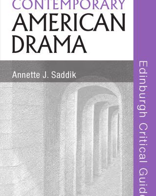 خرید و دانلود نسخه کامل کتاب Contemporary American Drama (Edinburgh Critical Guides to Literature)