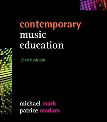 خرید و دانلود نسخه کامل کتاب Contemporary Music Education (4th Edition) – Original PDF