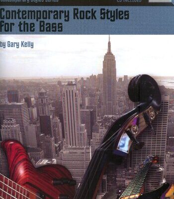 خرید و دانلود نسخه کامل کتاب Contemporary Rock Styles for the Bass: The Collective: Contemporary Styles Series