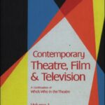 خرید و دانلود نسخه کامل کتاب Contemporary Theatre, Film, and Television: A Biographical Guide Featuring Performers, Directors, Writers, Producers, Designers, Managers, Choreogra, Volume 1 (Contemporary Theatre, Film and Television)