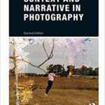 خرید و دانلود نسخه کامل کتاب Context and Narrative in Photography (Basics Creative Photography)