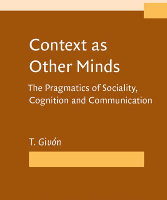 خرید و دانلود نسخه کامل کتاب Context as Other Minds: The Pragmatics of Sociality, Cognition and Communication