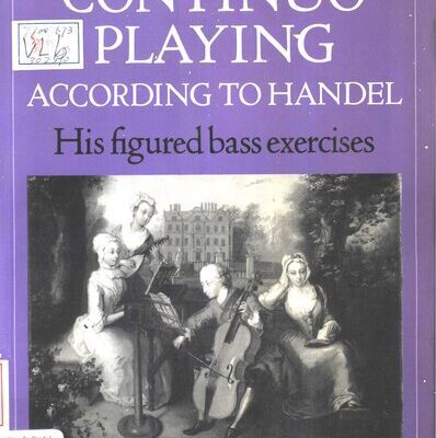 خرید و دانلود نسخه کامل کتاب Continuo playing according to Handel His figured bass exercises