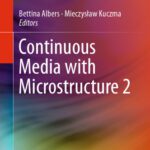 خرید و دانلود نسخه کامل کتاب Continuous Media with Microstructure 2