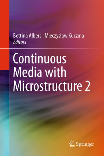 خرید و دانلود نسخه کامل کتاب Continuous Media with Microstructure 2_68f41e8329cff.jpeg خرید و دانلود نسخه کامل کتاب Continuous Media with Microstructure 2