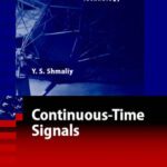 خرید و دانلود نسخه کامل کتاب Continuous-Time Signals (Signals and Communication Technology)