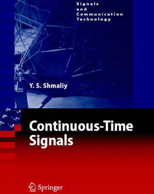 خرید و دانلود نسخه کامل کتاب Continuous-Time Signals (Signals and Communication Technology)