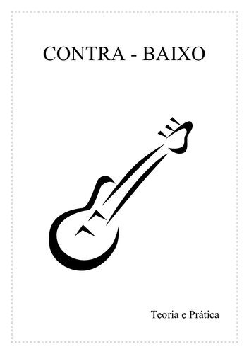 خرید و دانلود نسخه کامل کتاب Contra Baixo Teoria e Pratica._68df8f842707b.jpeg خرید و دانلود نسخه کامل کتاب Contra Baixo Teoria e Pratica.