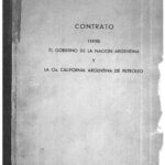 خرید و دانلود نسخه کامل کتاب Contrato entre el gobierno de la Nación Argentina y la Cía. California Argentina de Petróleo