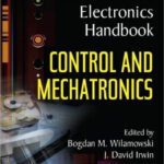 خرید و دانلود نسخه کامل کتاب Control and Mechatronics (The Industrial Electronics Handbook)