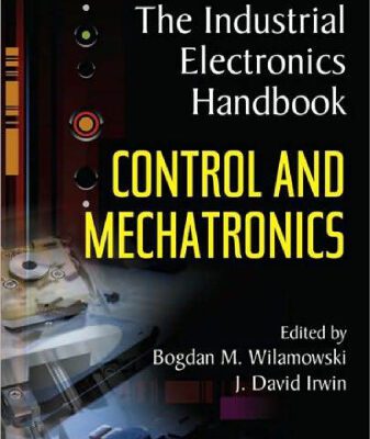 خرید و دانلود نسخه کامل کتاب Control and Mechatronics (The Industrial Electronics Handbook)