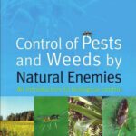 خرید و دانلود نسخه کامل کتاب Control of Pests and Weeds by Natural Enemies: An Introduction to Biological Control