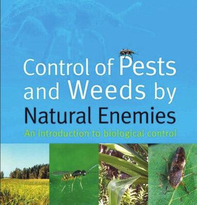 خرید و دانلود نسخه کامل کتاب Control of Pests and Weeds by Natural Enemies: An Introduction to Biological Control