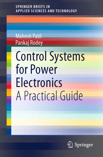 خرید و دانلود نسخه کامل کتاب Control Systems for Power Electronics: A Practical Guide_68ffc3b3b0a3f.jpeg خرید و دانلود نسخه کامل کتاب Control Systems for Power Electronics: A Practical Guide