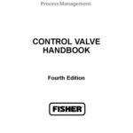 خرید و دانلود نسخه کامل کتاب Control Valve Handbook Fourth Edition (Fisher, Emerson Process Management)
