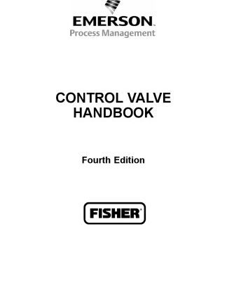 خرید و دانلود نسخه کامل کتاب Control Valve Handbook Fourth Edition (Fisher, Emerson Process Management)