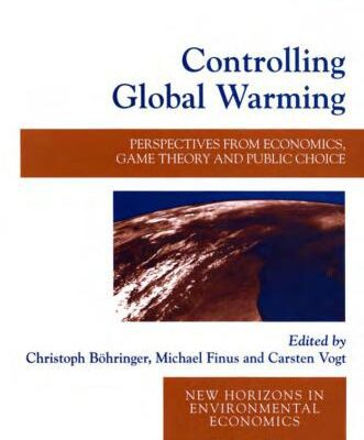 خرید و دانلود نسخه کامل کتاب Controlling Global Warming: Perspectives from Economics, Game Theory and Public Choice