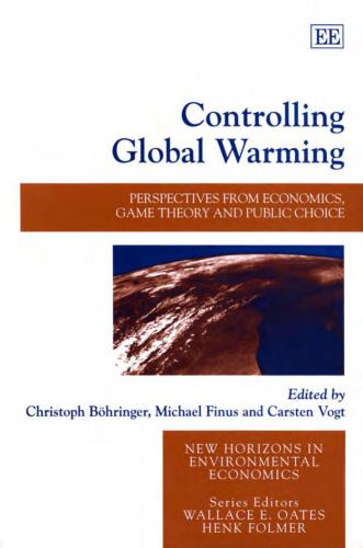 خرید و دانلود نسخه کامل کتاب Controlling Global Warming: Perspectives from Economics, Game Theory and Public Choice_68ea79d494589.jpeg خرید و دانلود نسخه کامل کتاب Controlling Global Warming: Perspectives from Economics, Game Theory and Public Choice