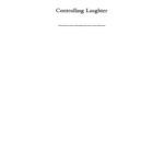 خرید و دانلود نسخه کامل کتاب Controlling Laughter: Political Humor in the Late Roman Republic
