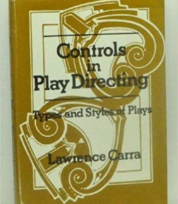 خرید و دانلود نسخه کامل کتاب Controls in Play Directing: Types and Styles of Plays – ُScanned pdf