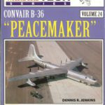 خرید و دانلود نسخه کامل کتاب Convair B-36 Peacemaker