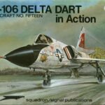 خرید و دانلود نسخه کامل کتاب Convair F-106 Delta Dart