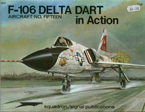 خرید و دانلود نسخه کامل کتاب Convair F-106 Delta Dart_68efa55e55e83.jpeg خرید و دانلود نسخه کامل کتاب Convair F-106 Delta Dart